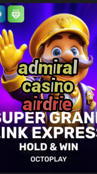 admiral casino airdrie-w4cy2mdjlx2bf.com